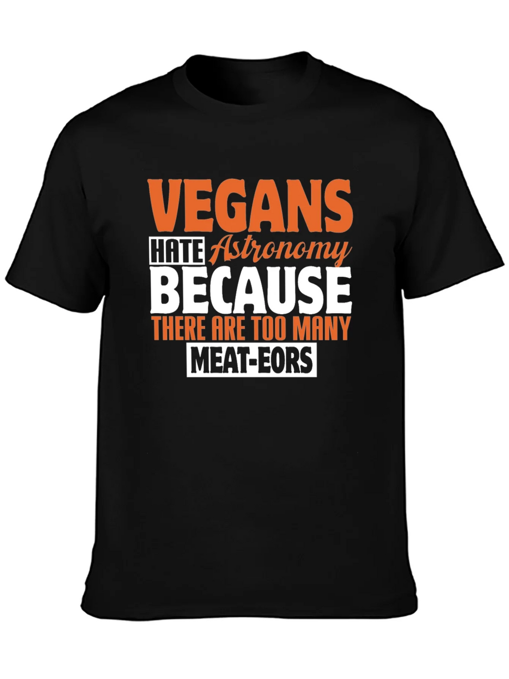 Vegan Astronomy Humor T-Shirt product image 6