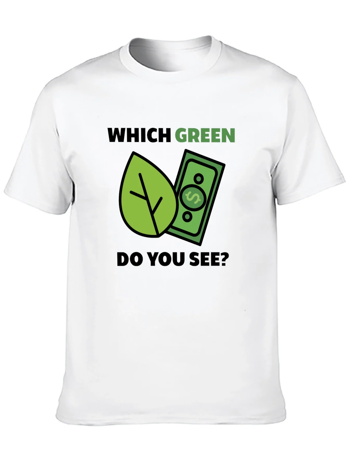 Which Green? T-Shirt - Eco & Money Design Tee product image 12