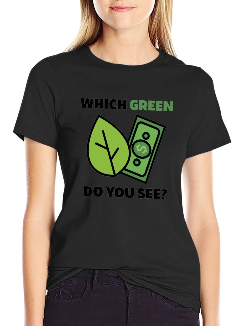 Which Green? T-Shirt - Eco & Money Design Tee product image 5