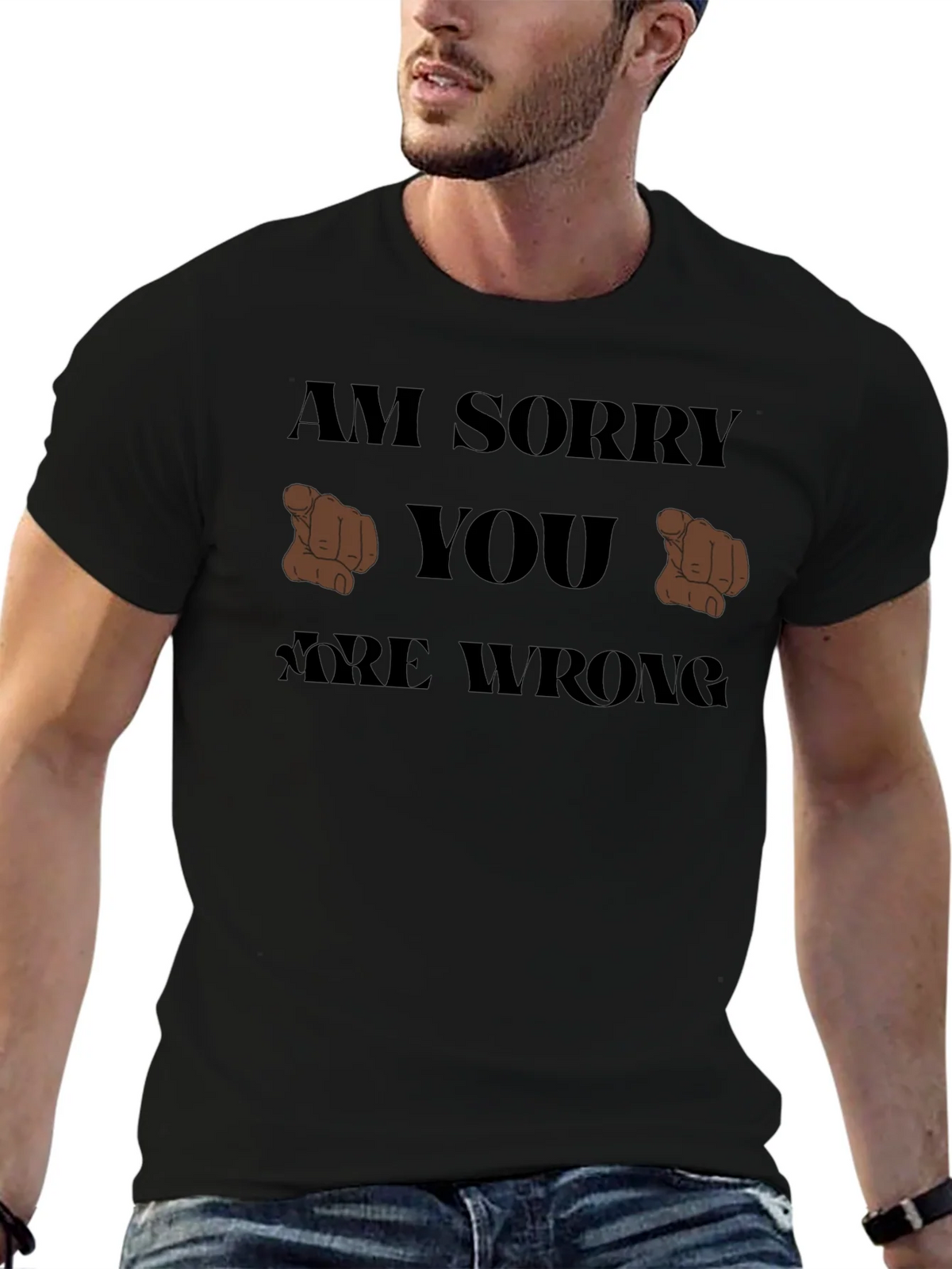 Im Sorry You Are Wrong T-Shirt product image 9