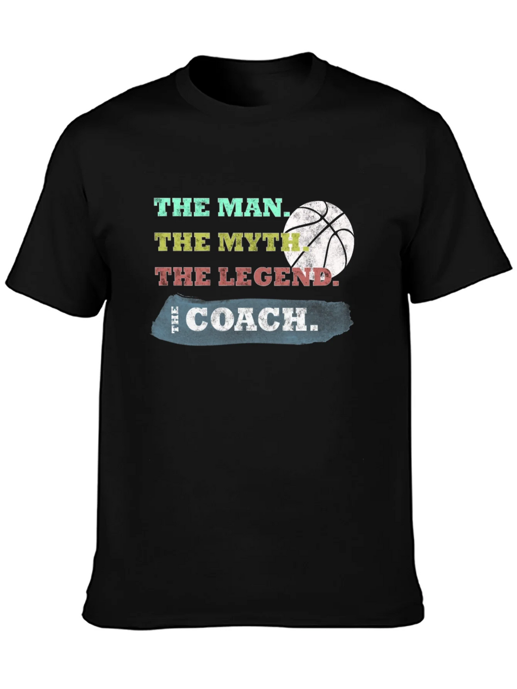 The Coach T-Shirt: Man Myth Legend Basketball Tee product image 6