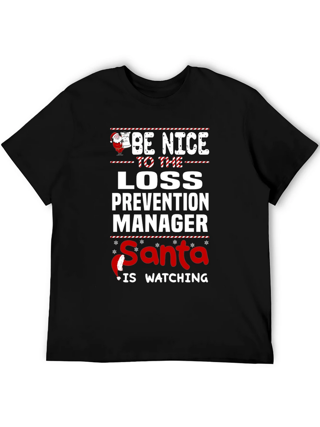 Be Nice to the Loss Prevention Manager Santa Watching product image 8