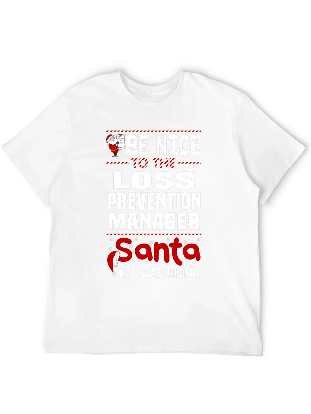 Be Nice to the Loss Prevention Manager Santa Watching product image 3