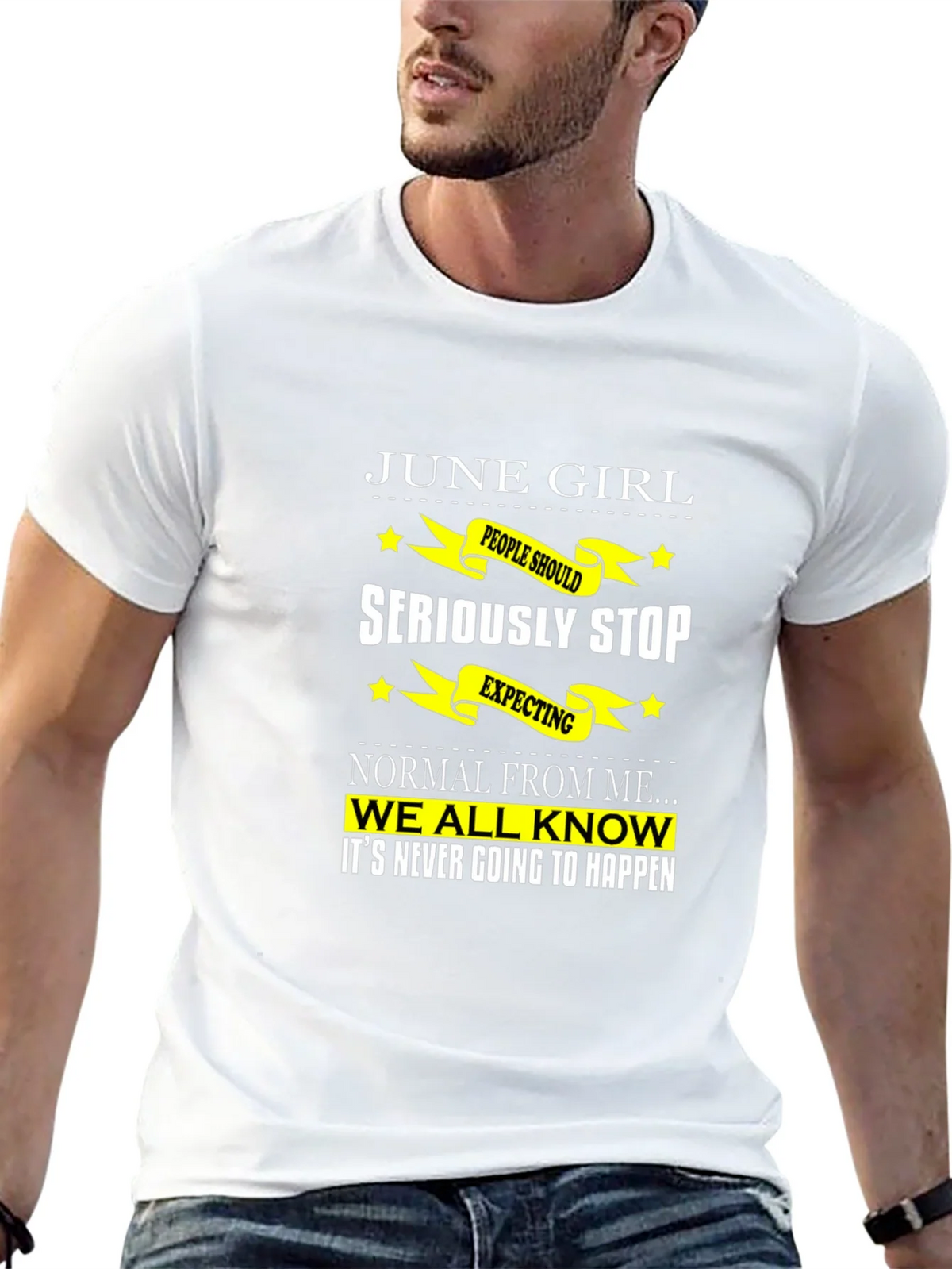 June Girl T-Shirt - Seriously Stop Expecting Normal! product image 4
