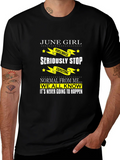June Girl T-Shirt - Seriously Stop Expecting Normal! product image 1