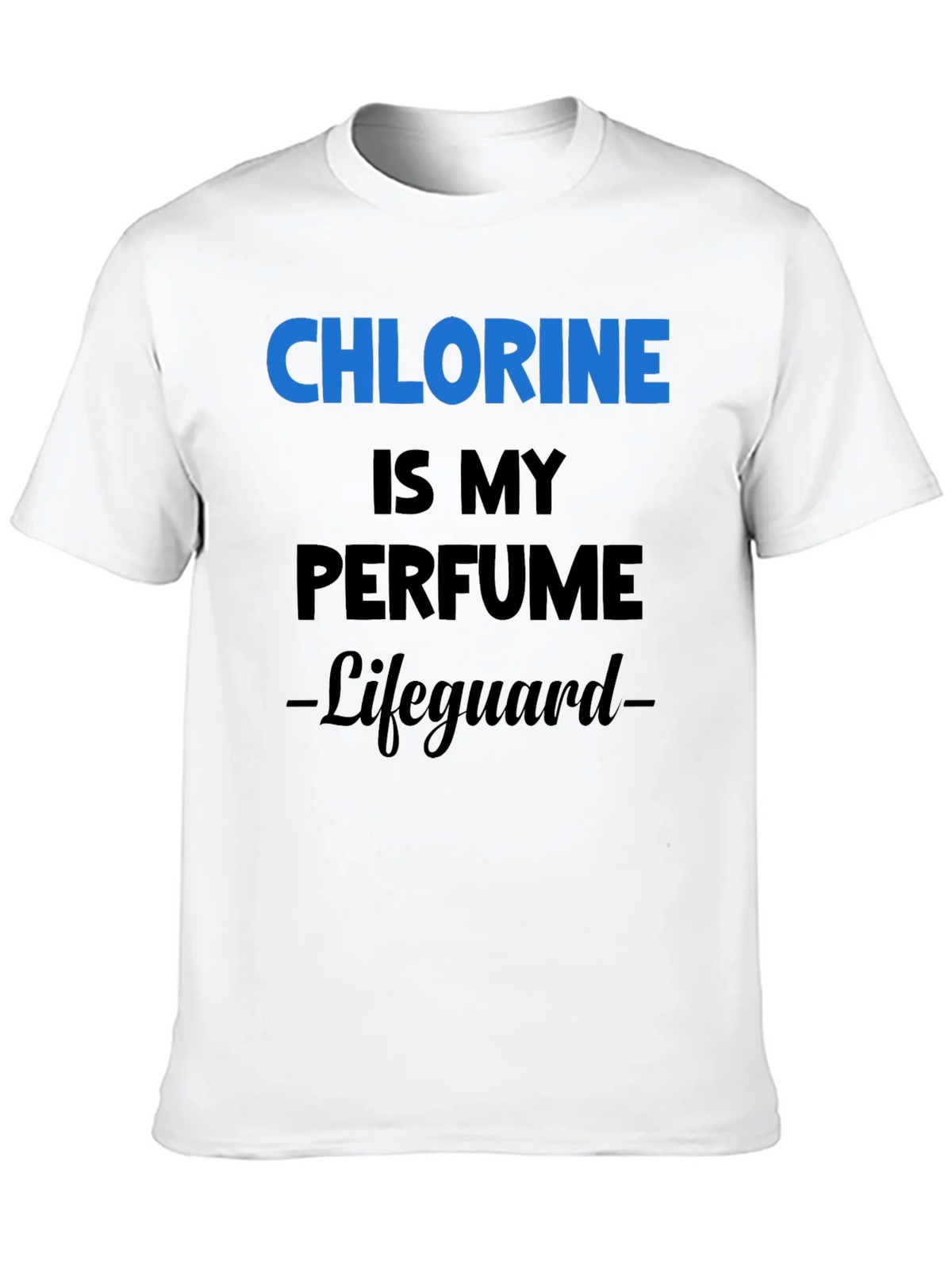Chlorine is My Perfume Lifeguard T-Shirt product image 12