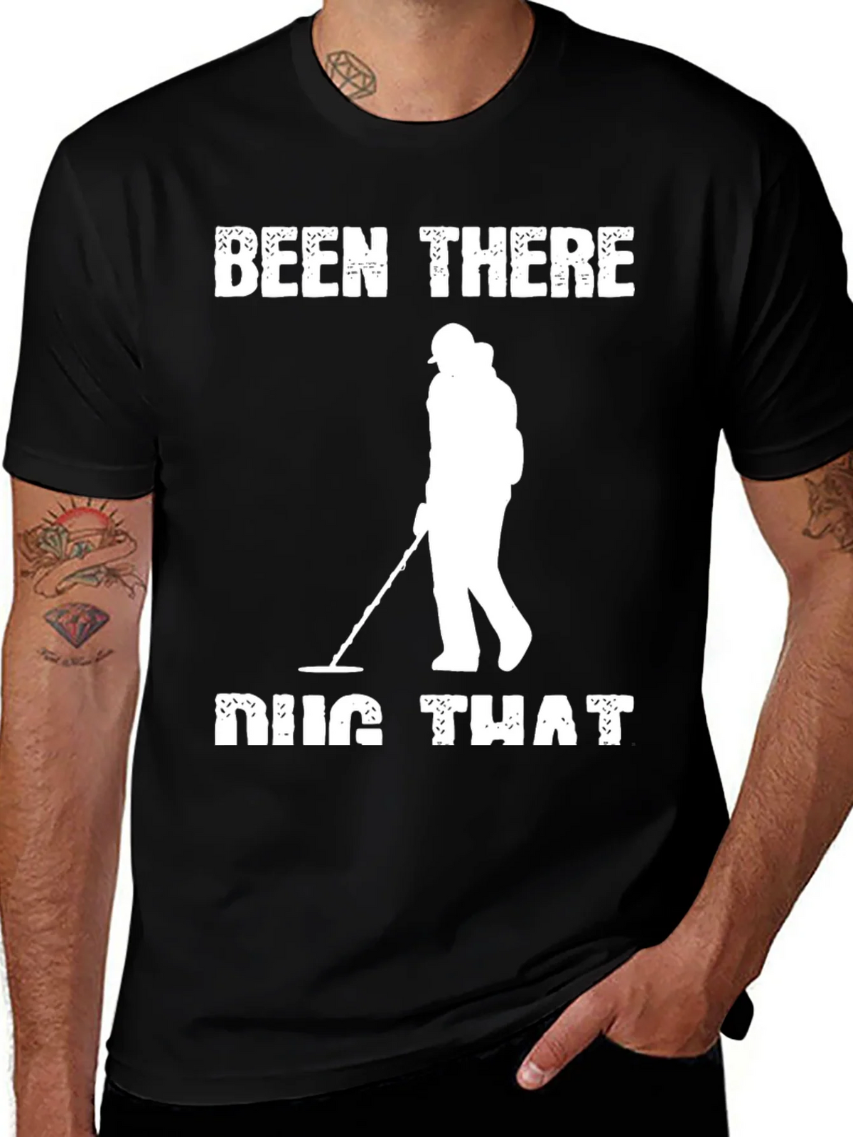 Been There Dug That T-Shirt Metal Detecting product image 1