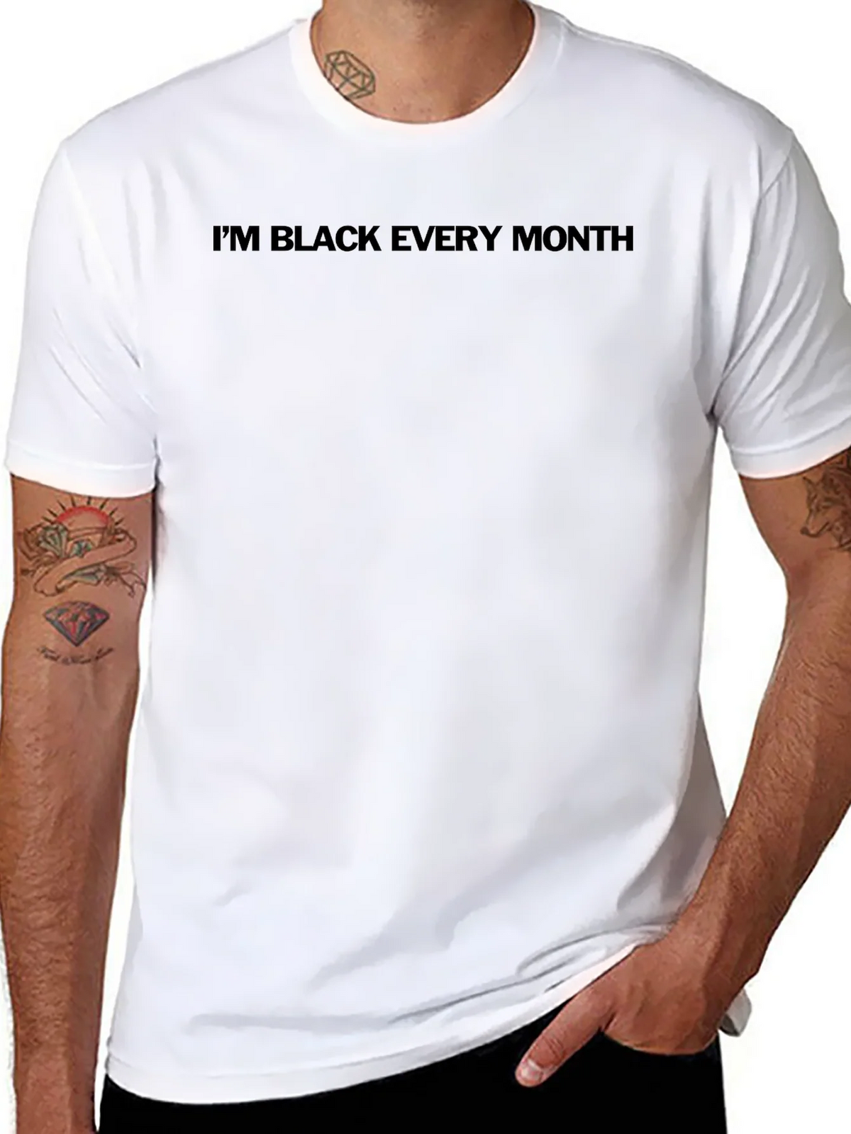Im Black Every Month T-Shirt product image 10