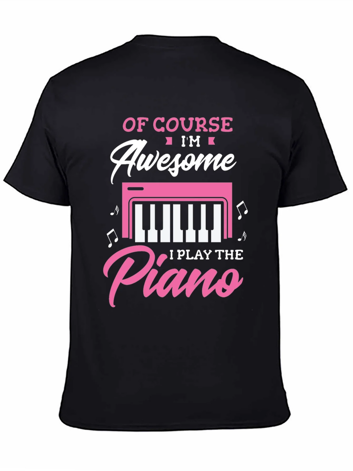 Awesome I Play the Piano T-Shirt product image 7