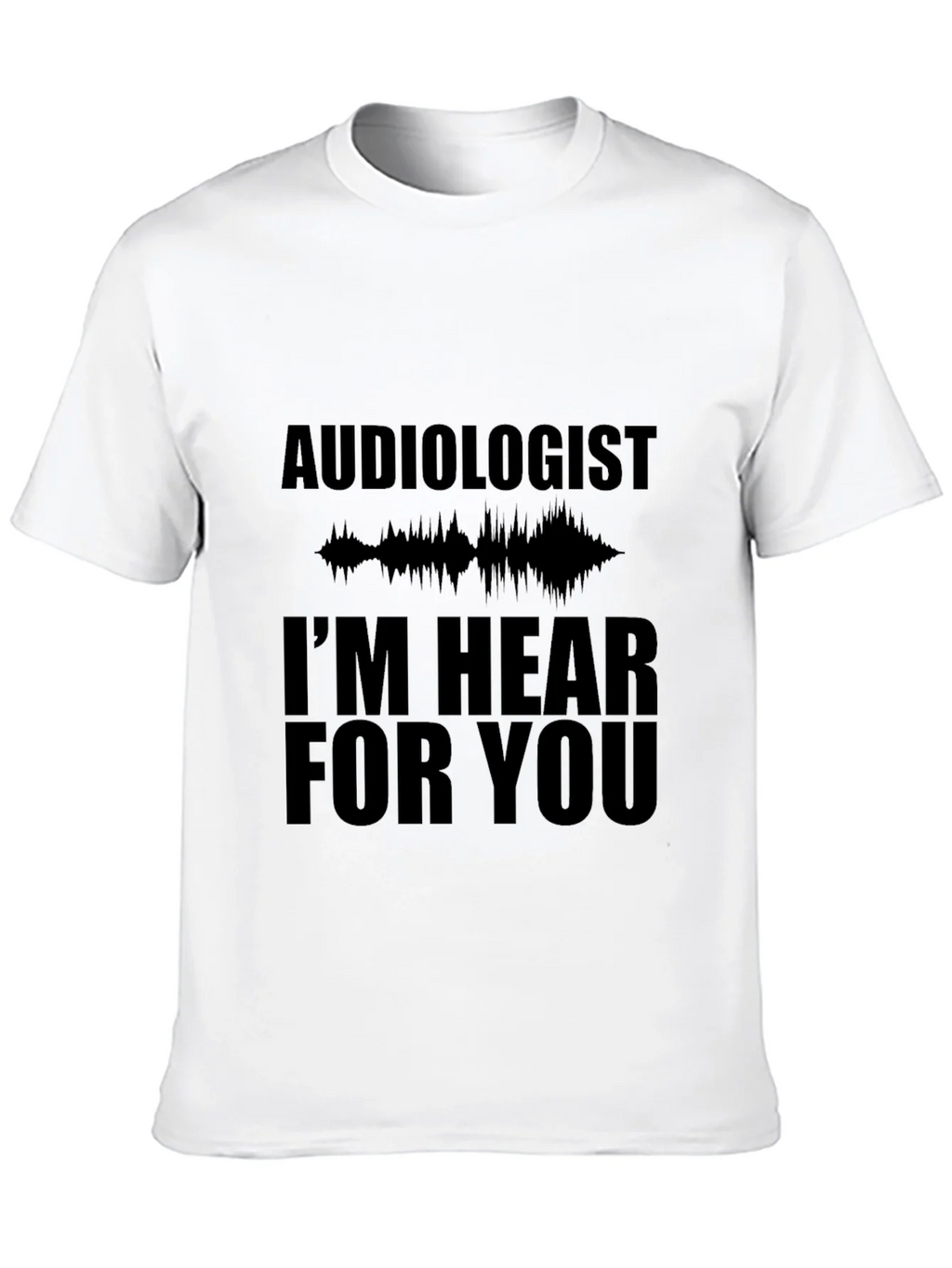 Audiologist Hear For You Black T-Shirt product image 12