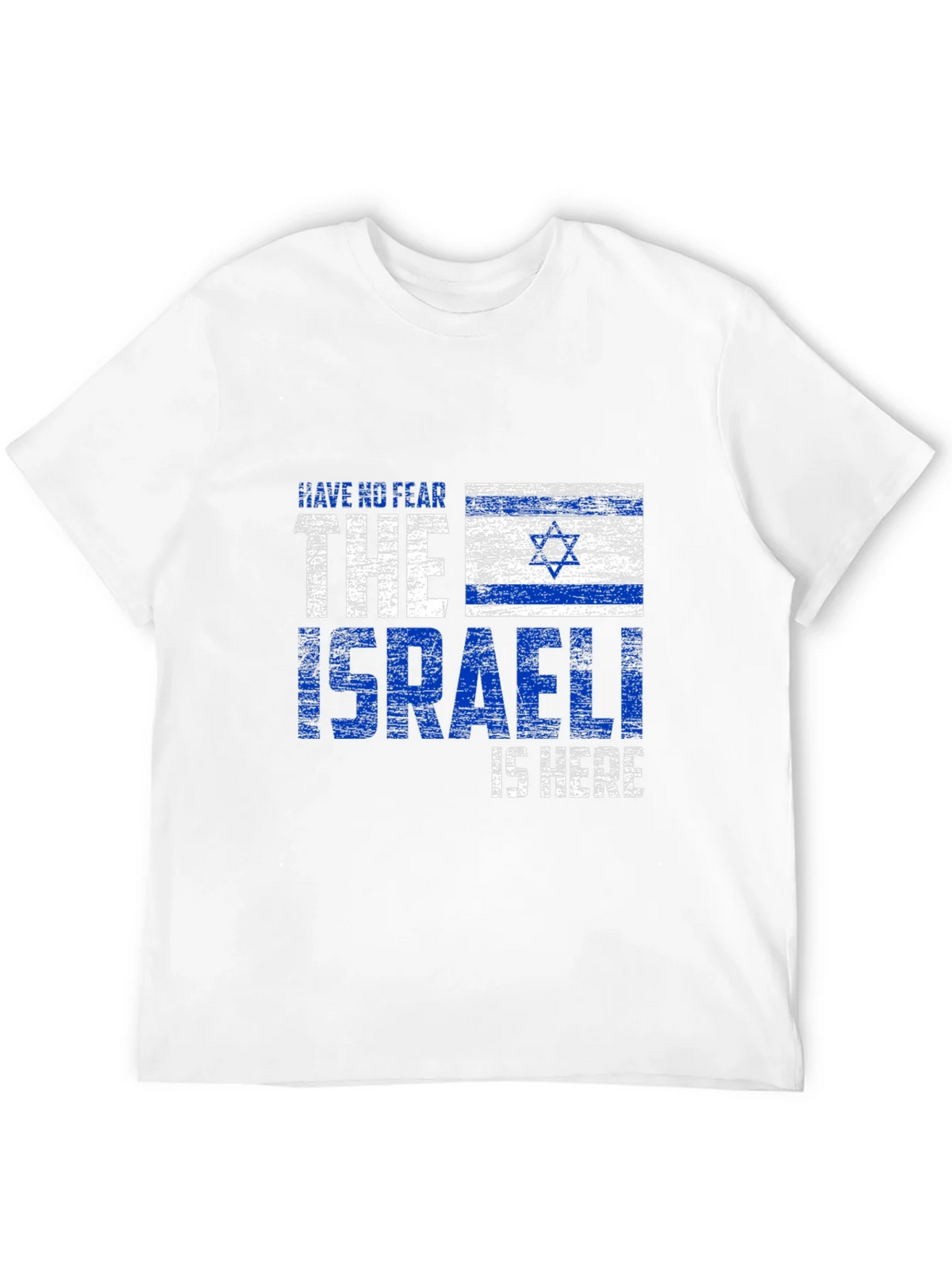 Israeli Pride T-Shirt: Have No Fear The is Here product image 3