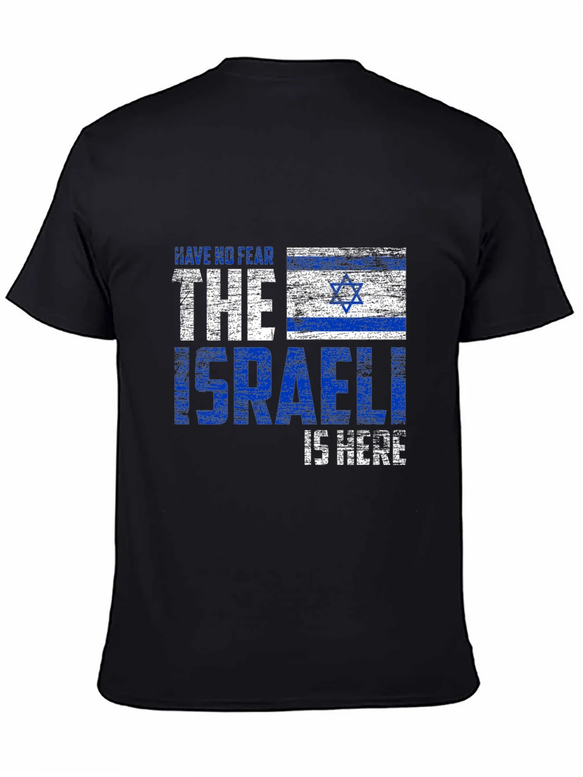 Israeli Pride T-Shirt: Have No Fear The is Here product image 7