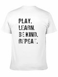 Play Learn Be Kind Repeat Black T-Shirt product image 1
