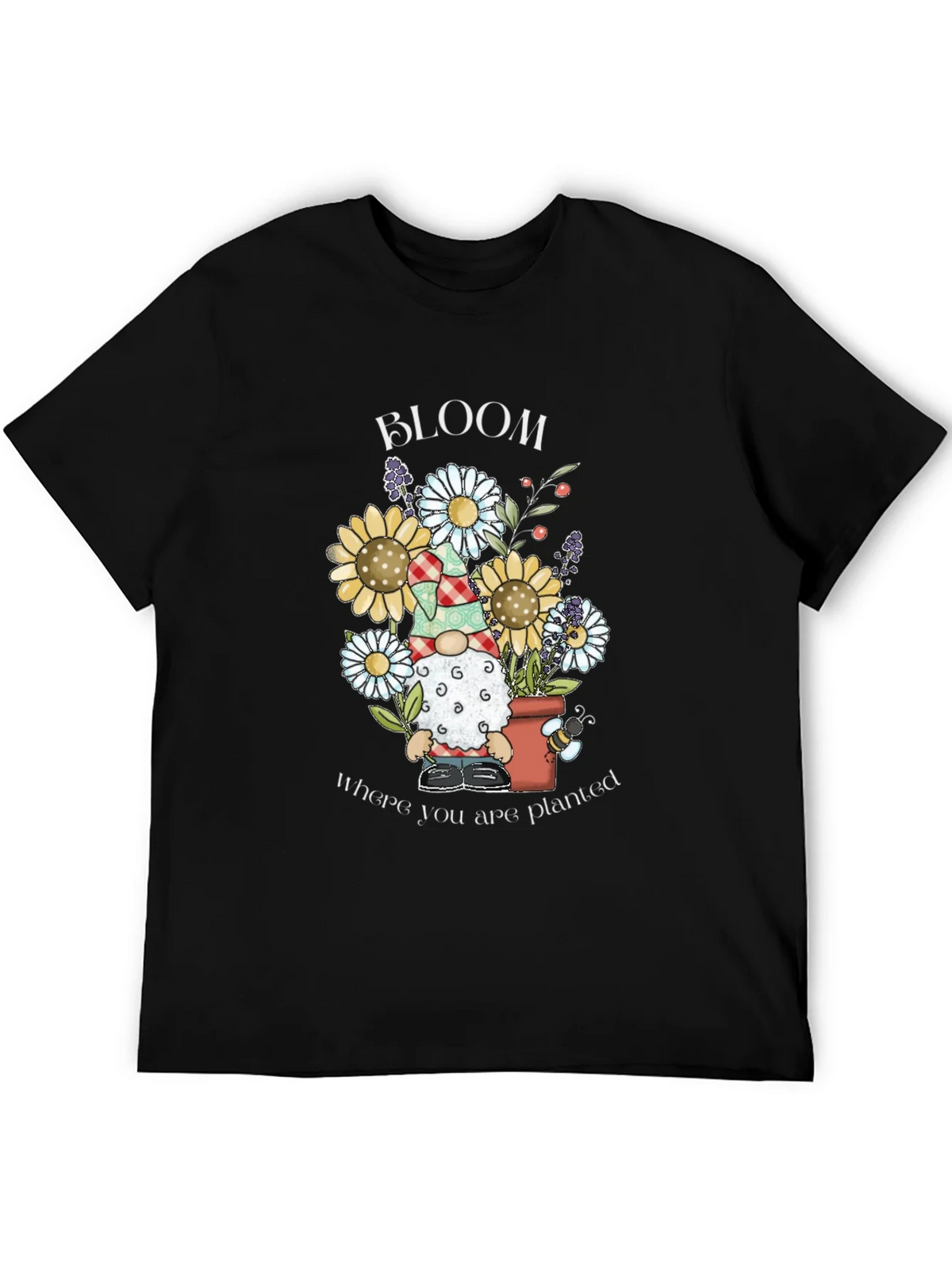 Bloom Where You Are Planted T-Shirt product image 8