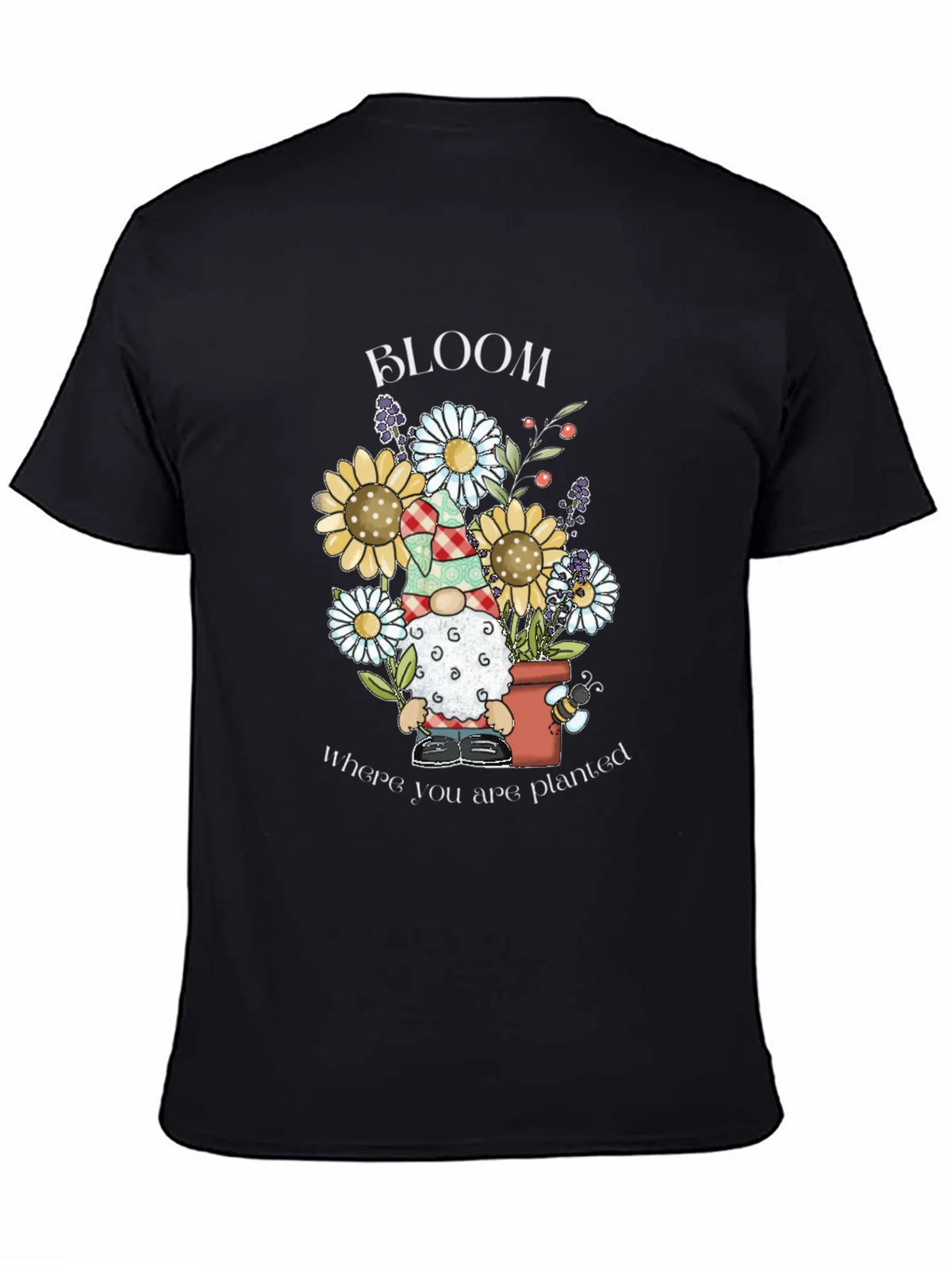 Bloom Where You Are Planted T-Shirt product image 7