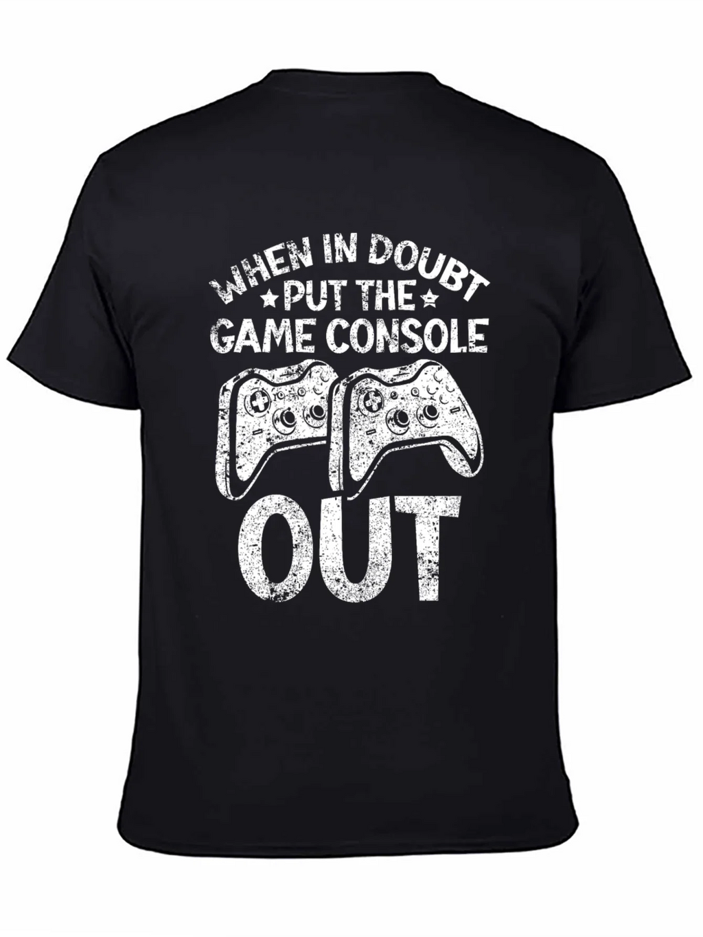 Gamer Console T-Shirt - When in Doubt Game Out product image 7