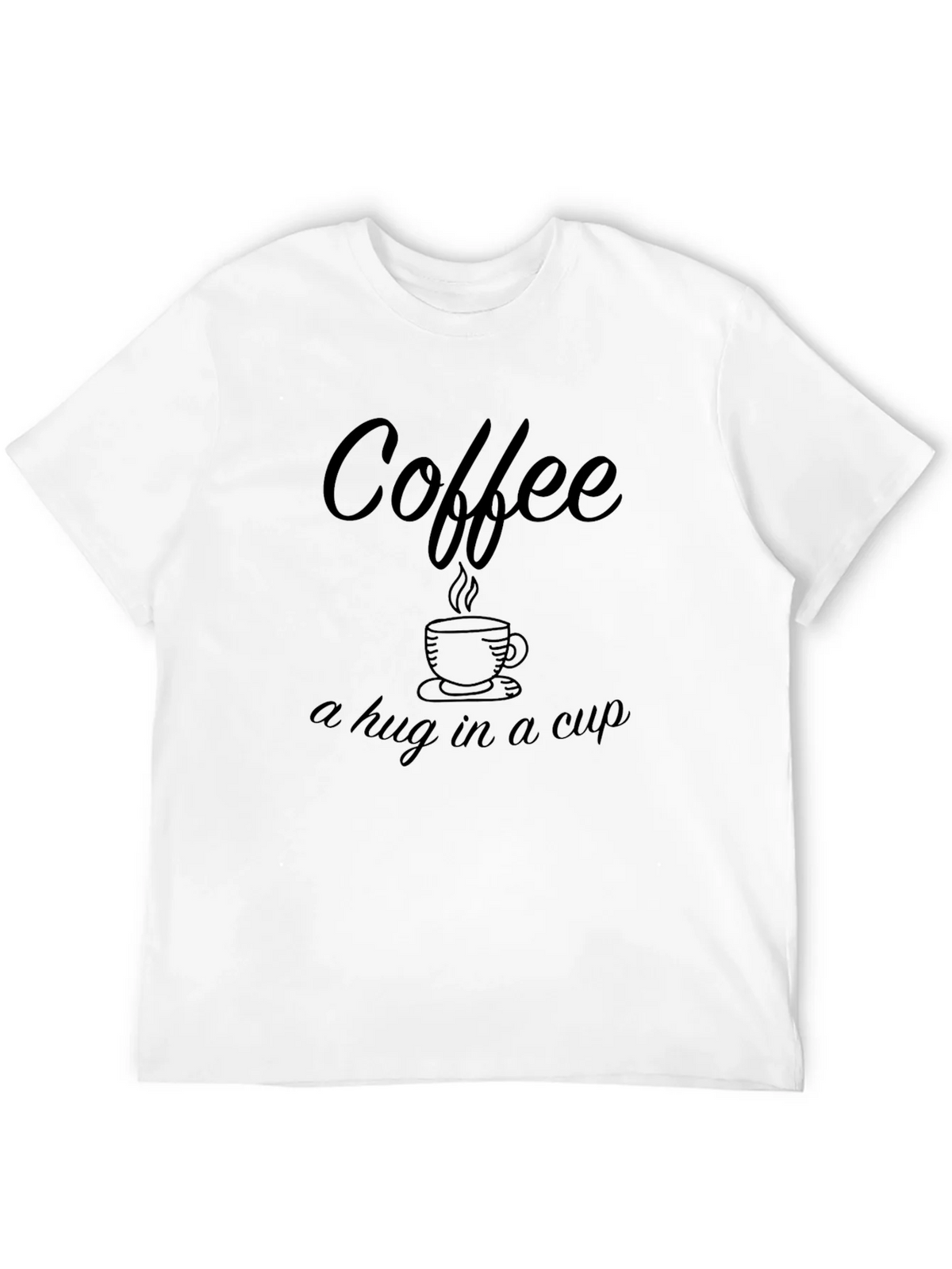 Coffee Hug in a Cup Black T-Shirt