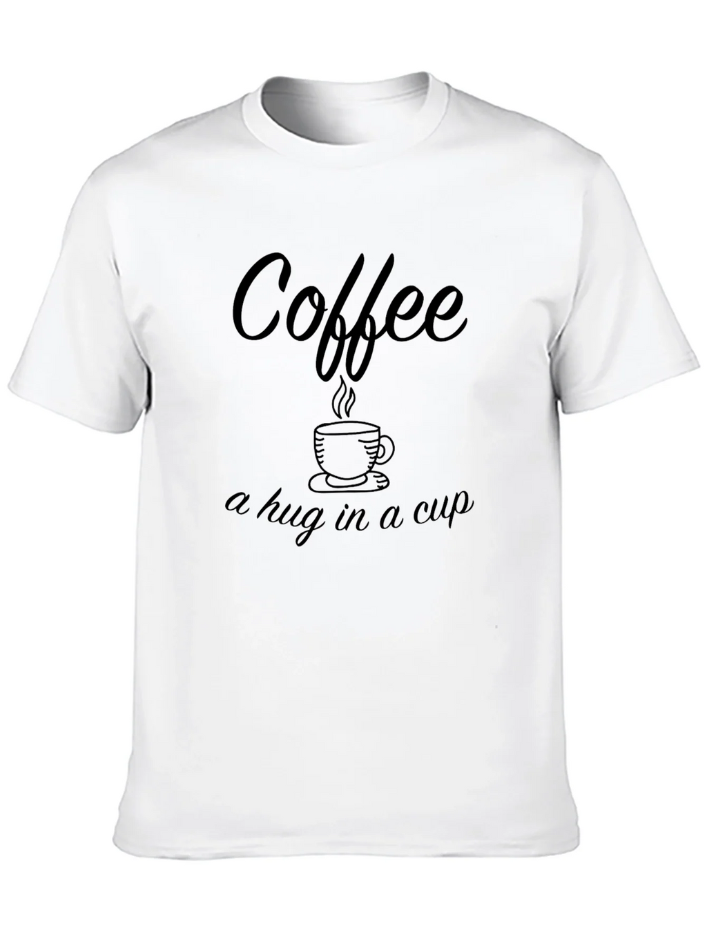 Coffee Hug in a Cup Black T-Shirt