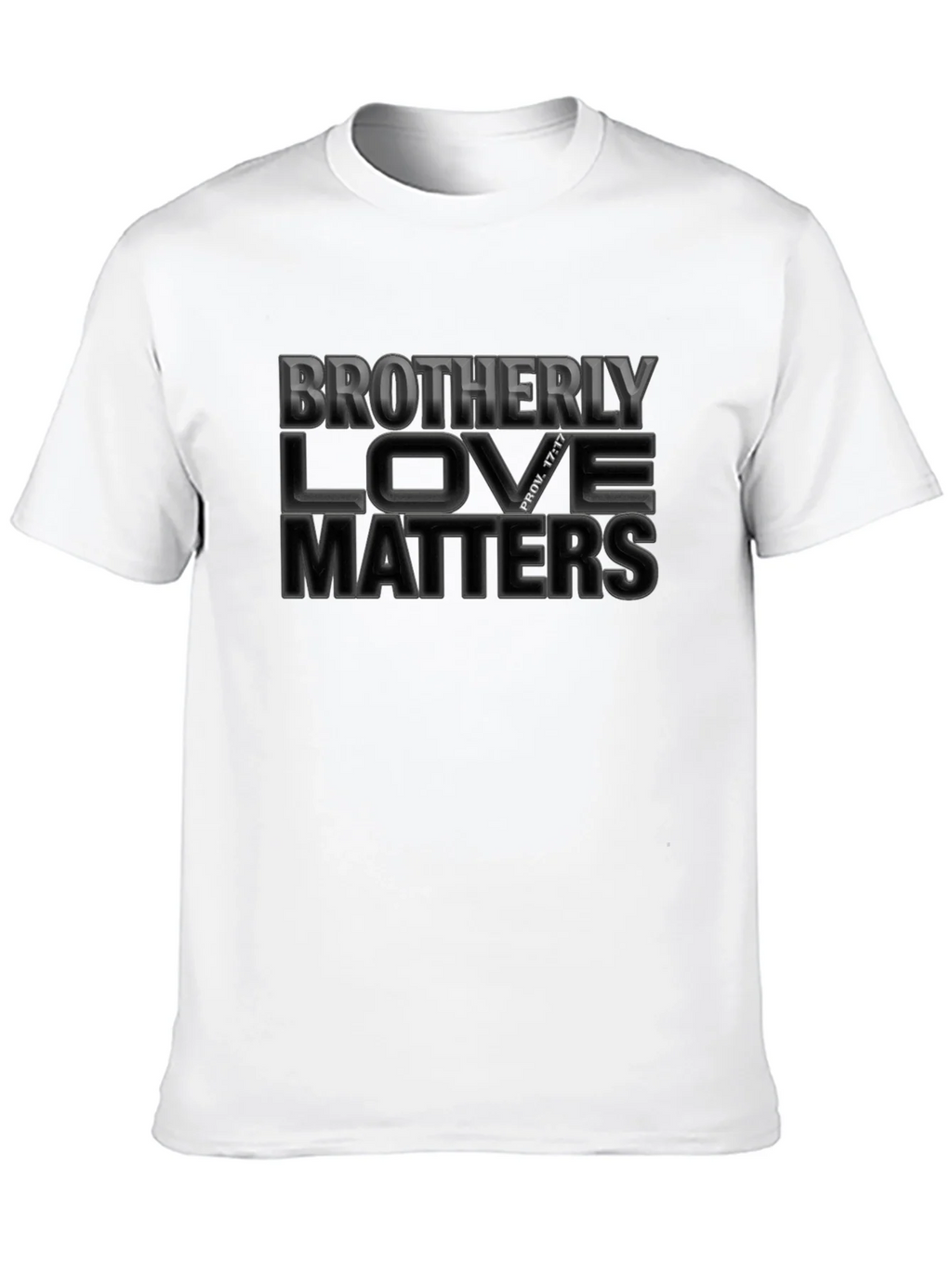 Brotherly Love Matters T-Shirt - Christian Apparel product image 12