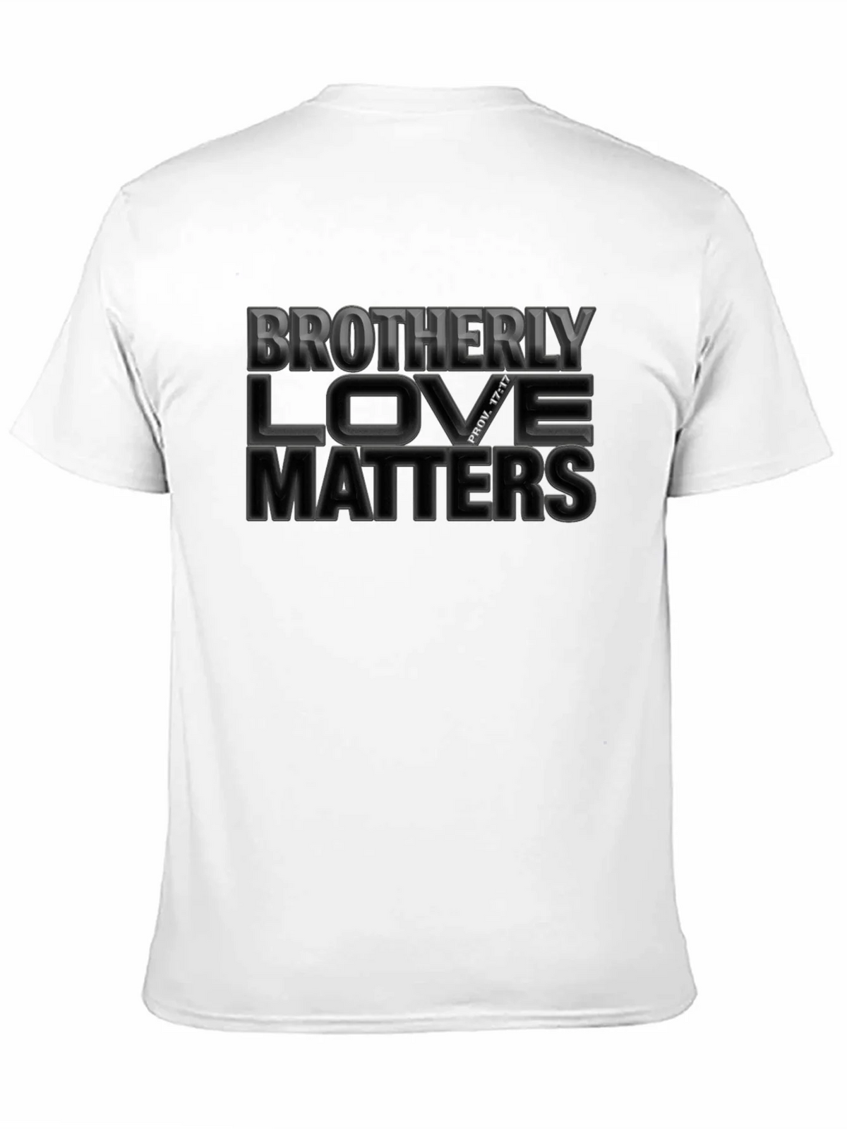 Brotherly Love Matters T-Shirt - Christian Apparel product image 2