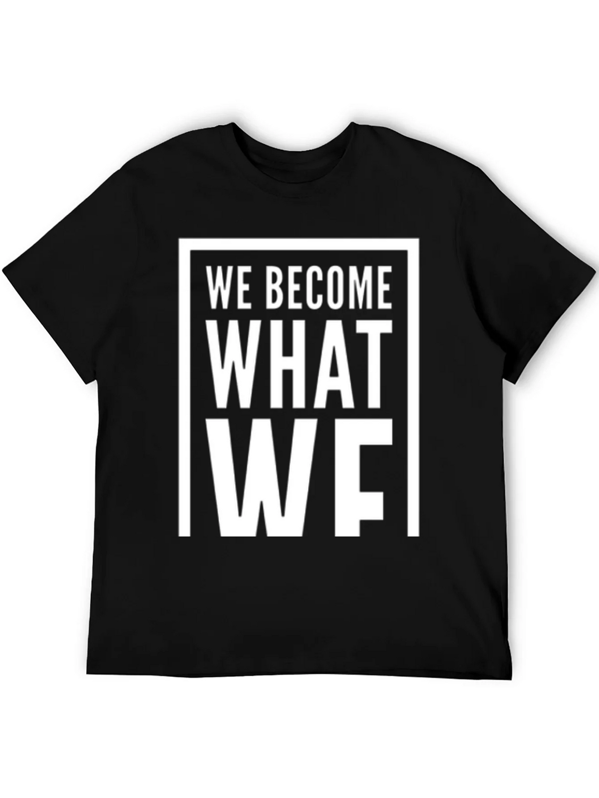 We Become What We Think About T-Shirt - Black product image 8