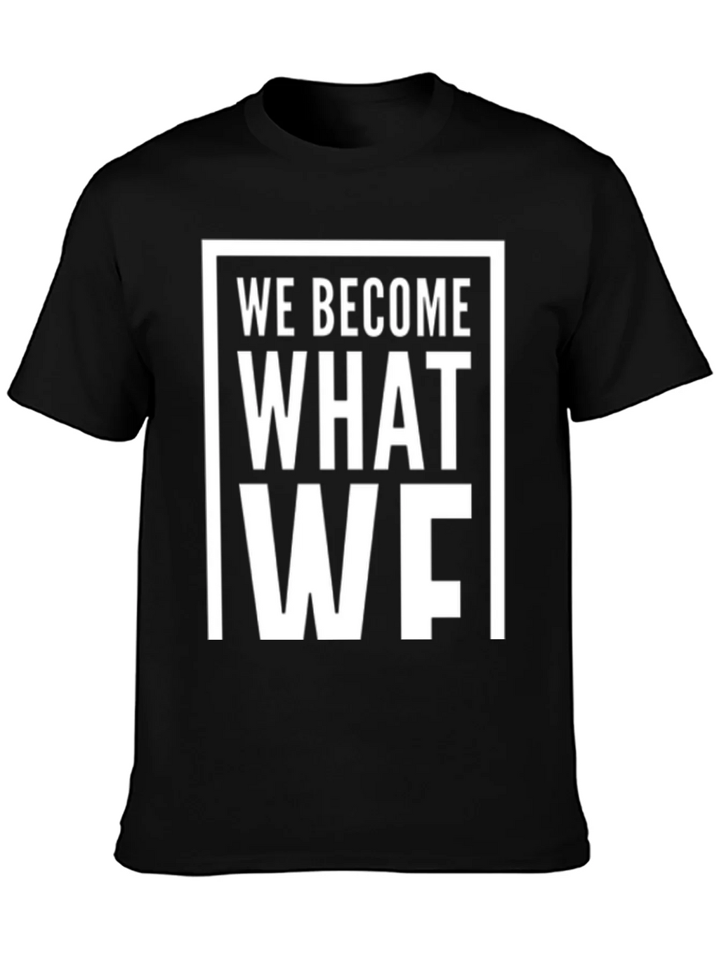 We Become What We Think About T-Shirt - Black product image 6