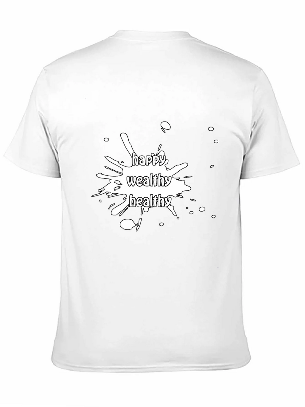 Happy Wealthy Healthy Graphic Tee product image 2