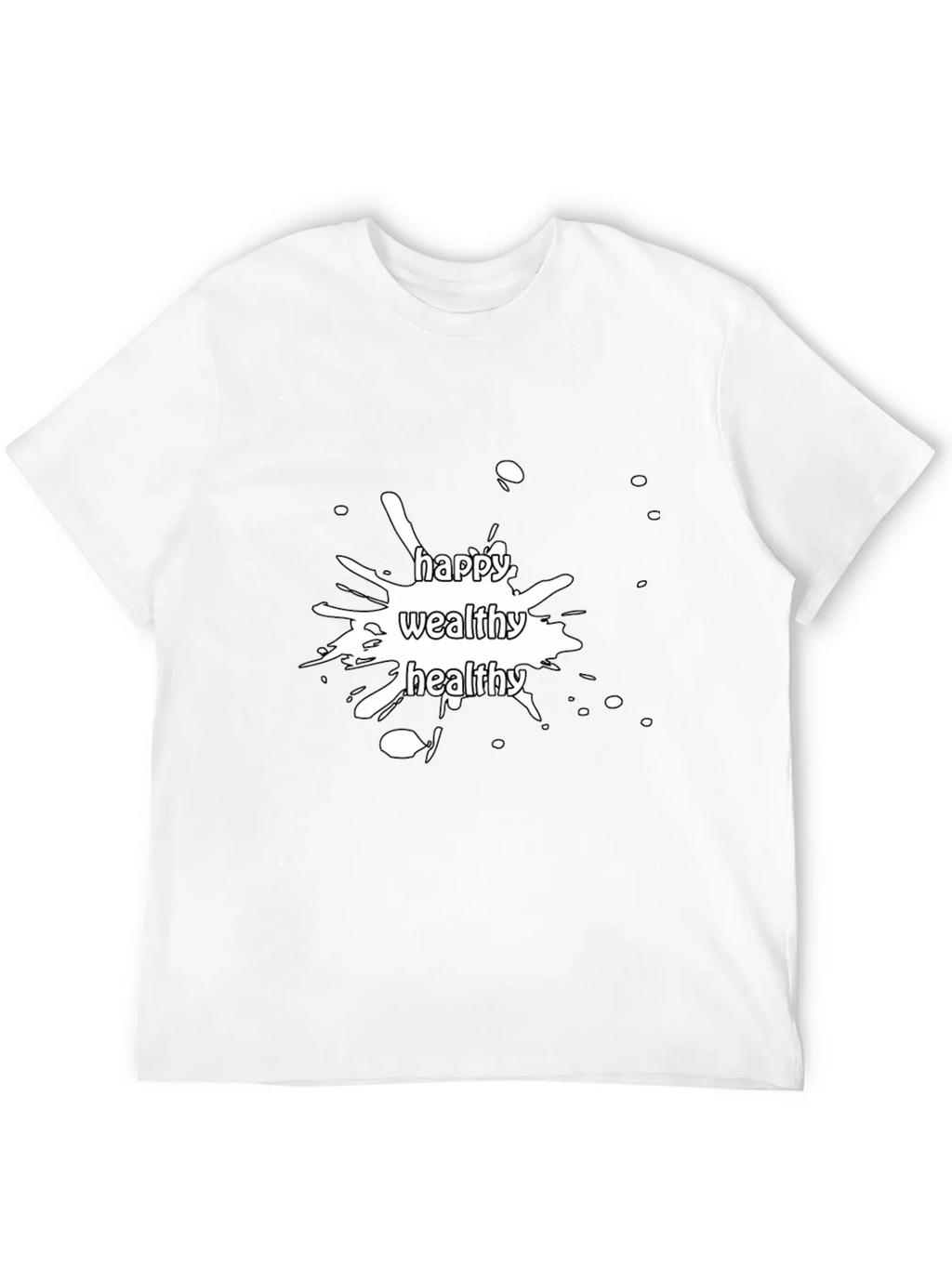 Happy Wealthy Healthy Graphic Tee product image 3