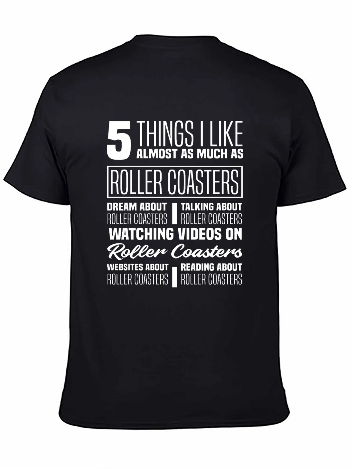 Roller Coaster Lover T-Shirt: 5 Things I Like product image 7