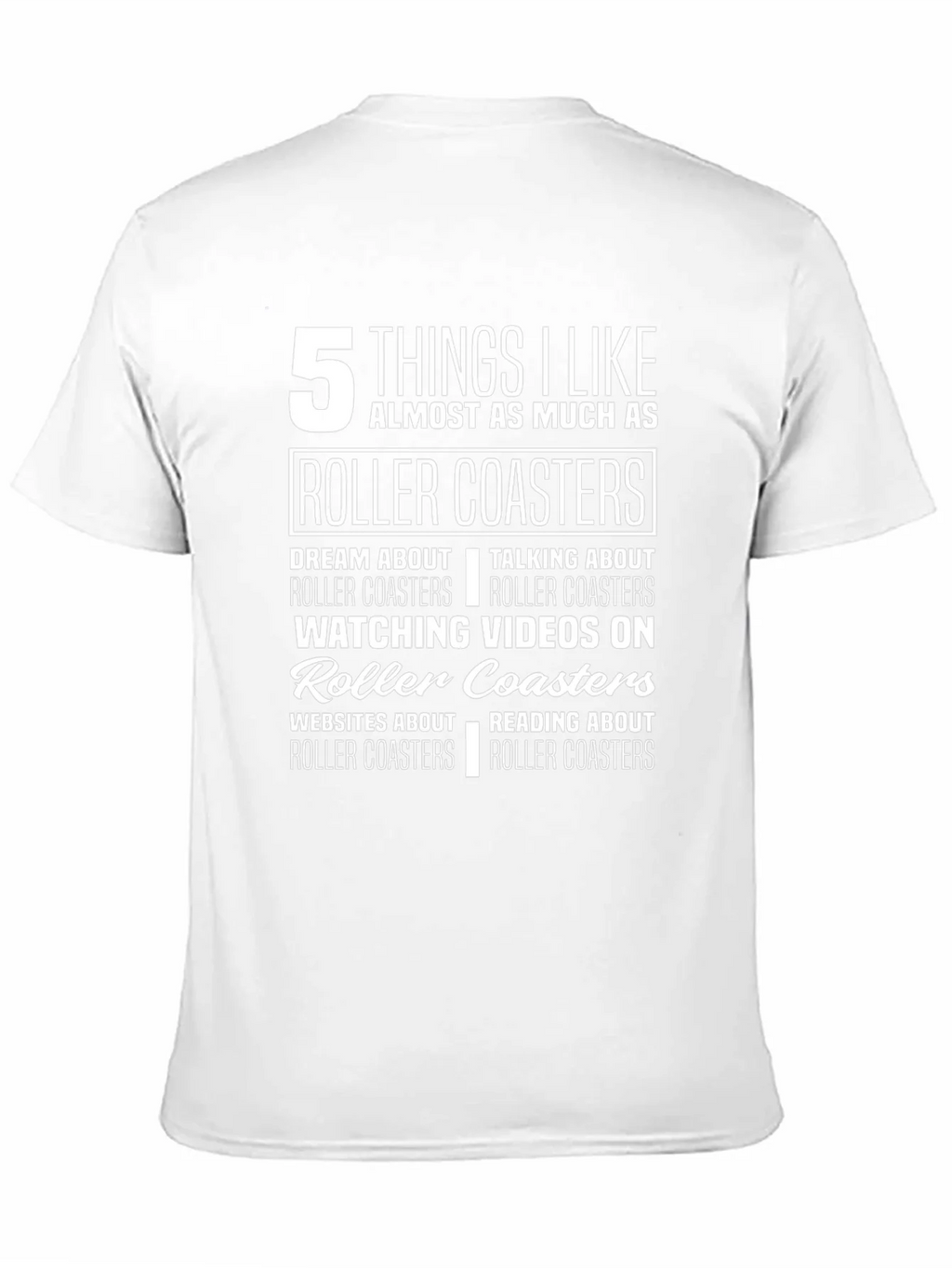 Roller Coaster Lover T-Shirt: 5 Things I Like product image 2