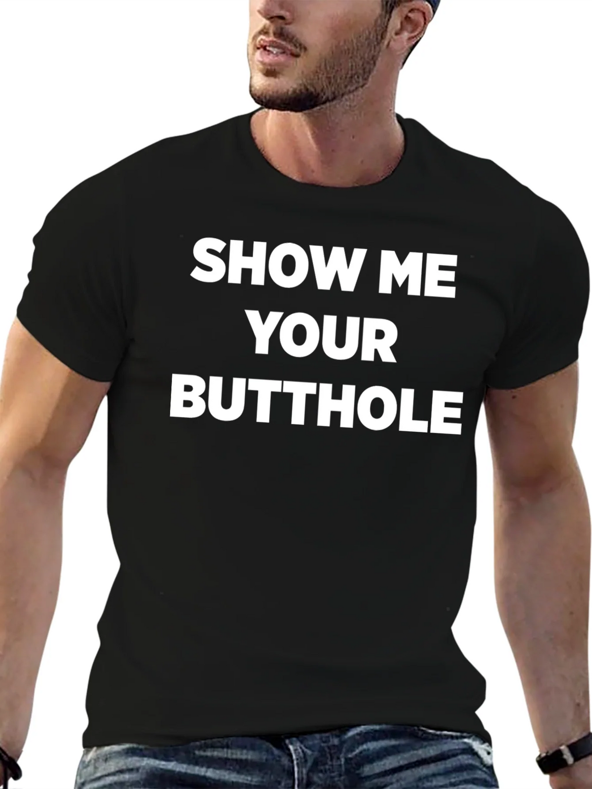 Provocative Slogan Tee - Show Me Your Butthole product image 9