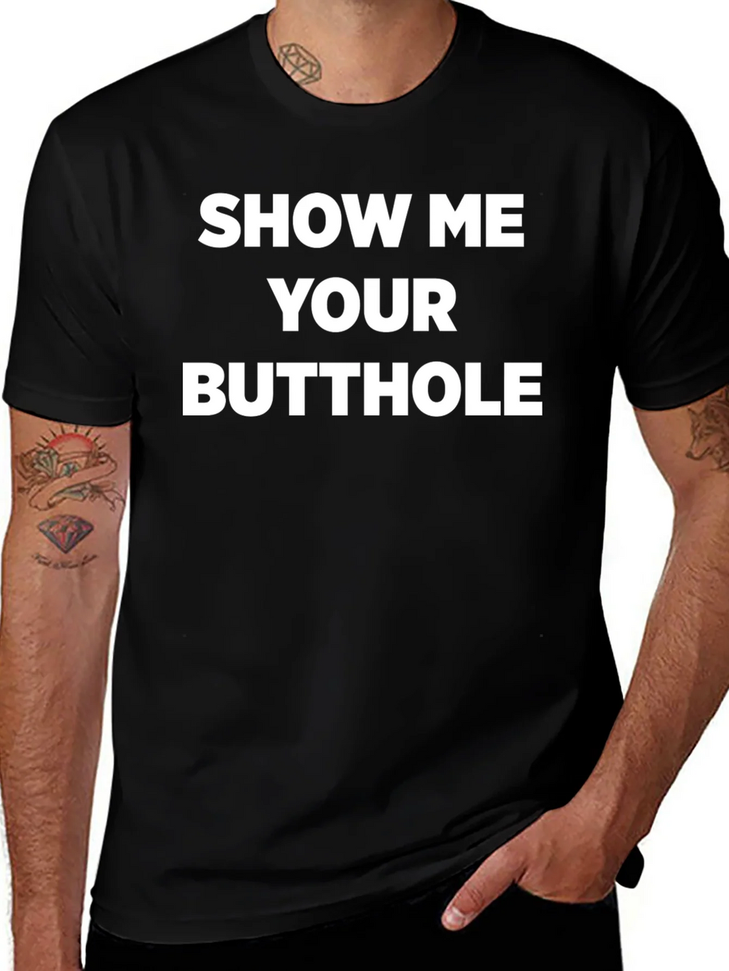 Provocative Slogan Tee - Show Me Your Butthole product image 1