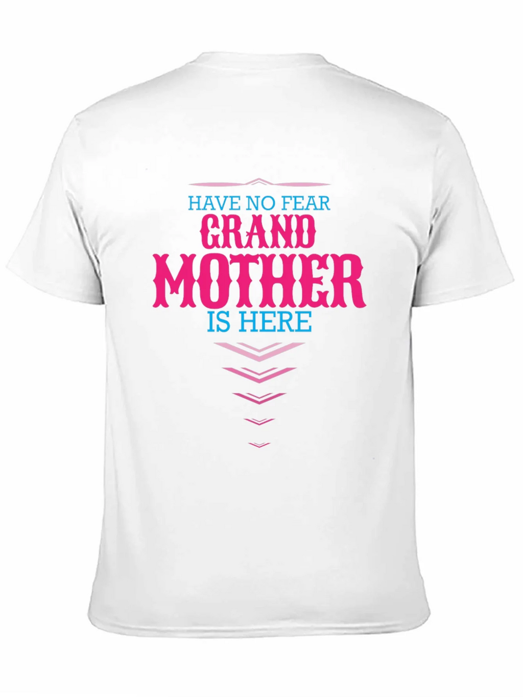 Grandmother Here T-Shirt - Novelty Family Apparel product image 2