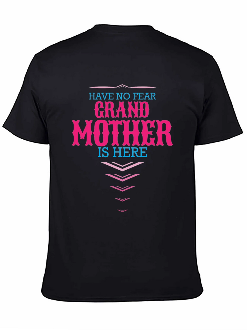 Grandmother Here T-Shirt - Novelty Family Apparel product image 7