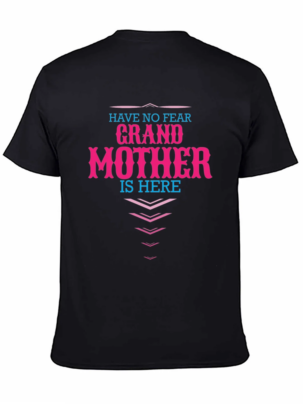 Grandmother Here T-Shirt - Novelty Family Apparel product image 7