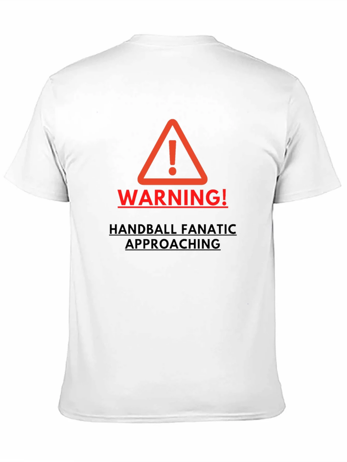 Warning Handball Fanatic Mens T-shirt product image 2