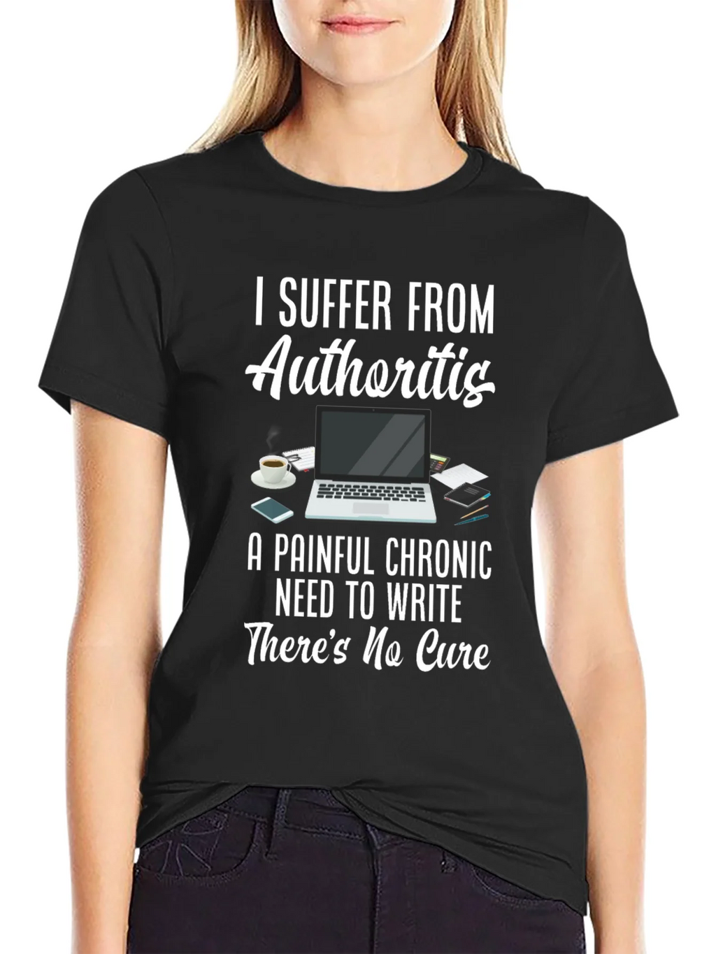 Authoritis T-Shirt: Painful Chronic Need to Write Tee product image 5