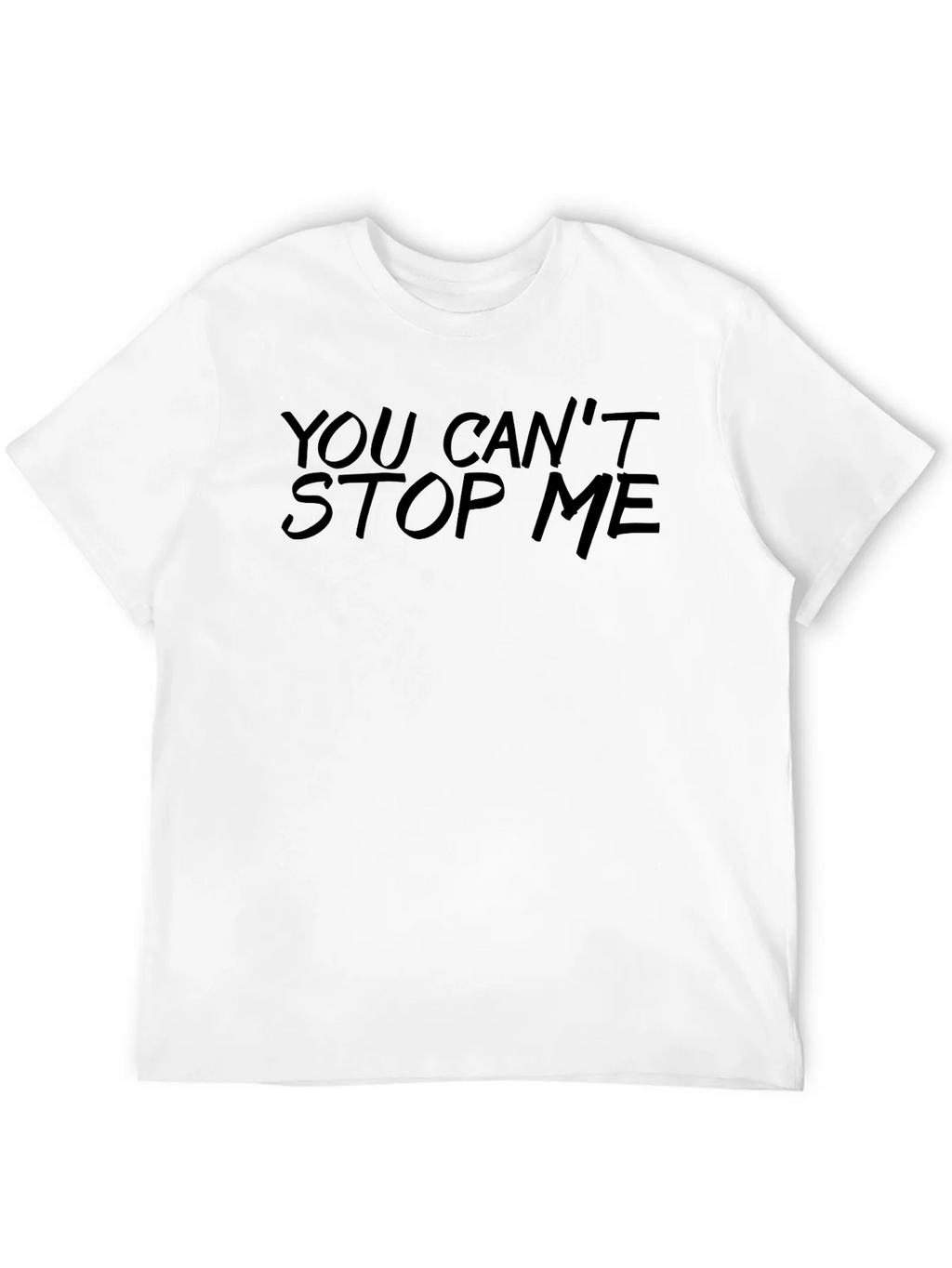 You Cant Stop Me Graphic T-Shirt product image 3