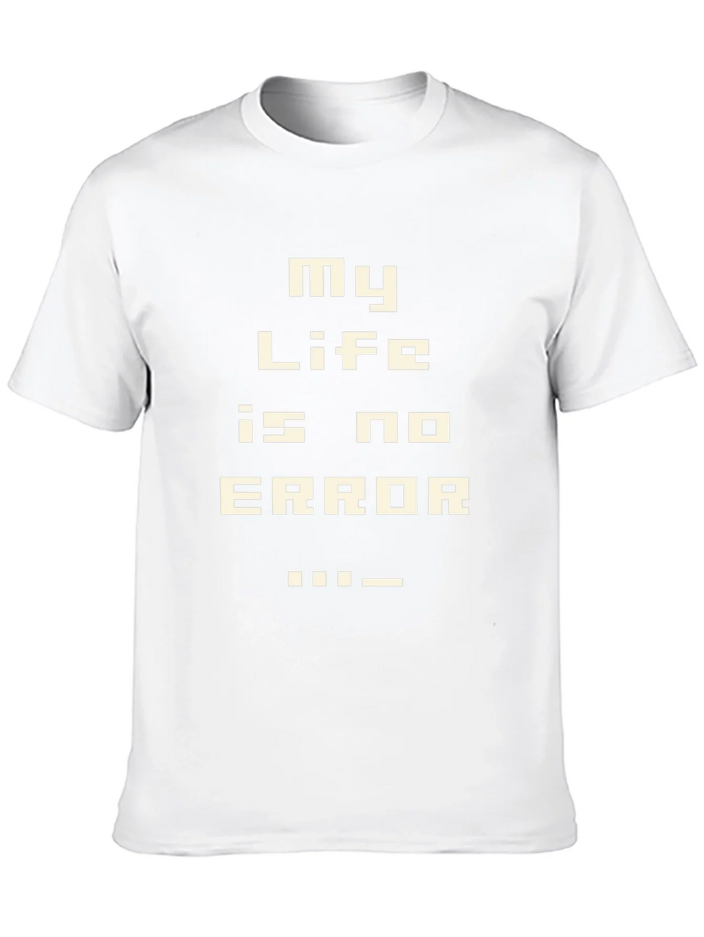 My Life is No Error Graphic T-Shirt - Gamer Style product image 12