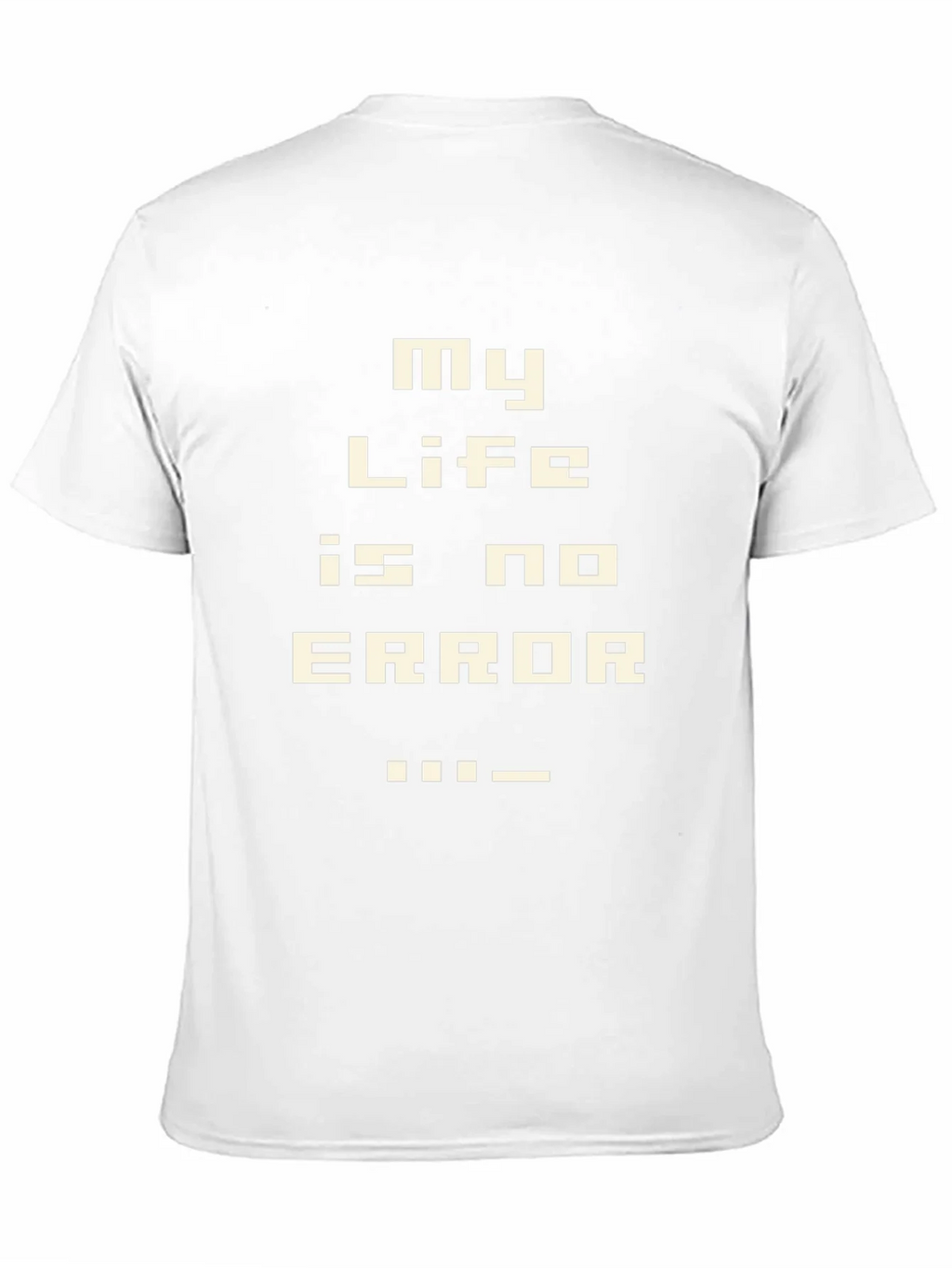 My Life is No Error Graphic T-Shirt - Gamer Style product image 2