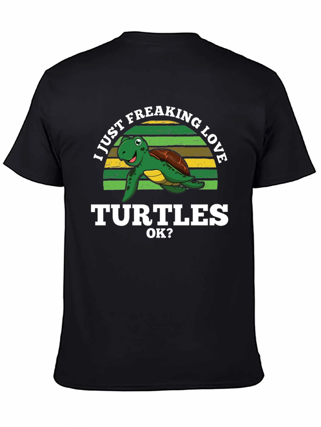 I Just Freaking Love Turtles Graphic T-Shirt product image 7