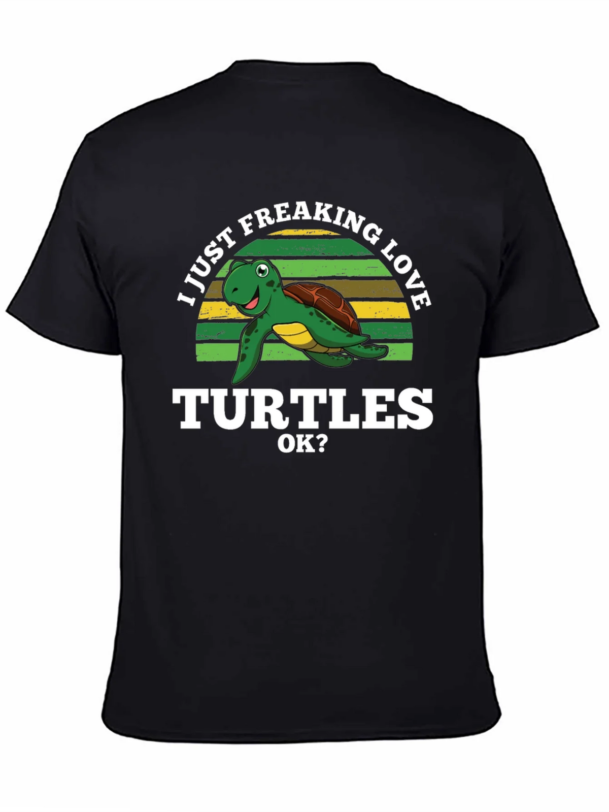 I Just Freaking Love Turtles Graphic T-Shirt product image 7