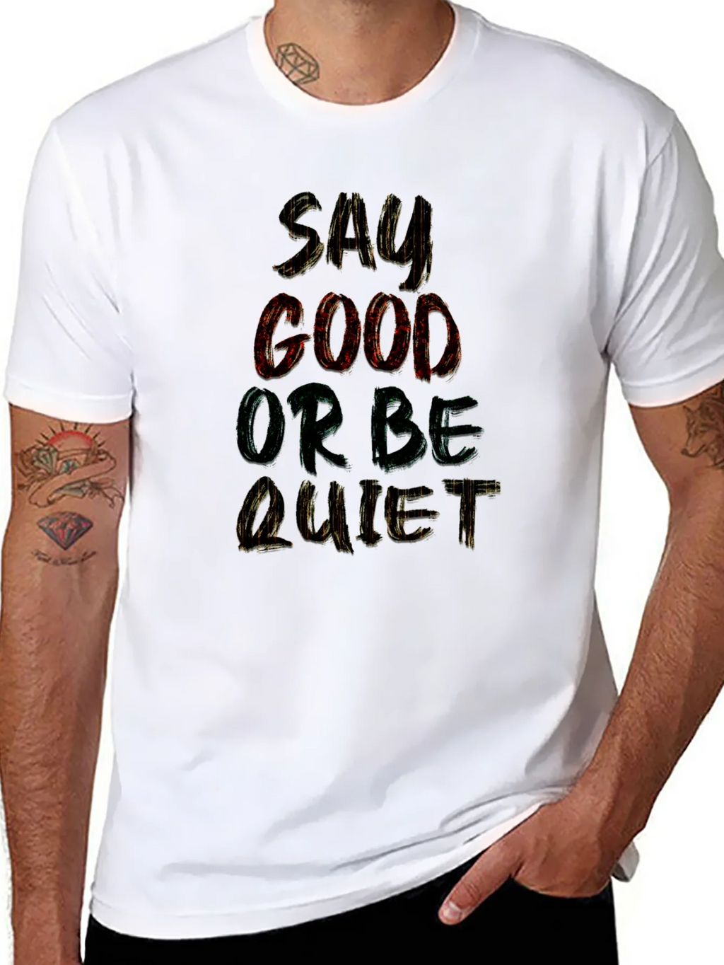 Say Good or Be Quiet Graphic T-Shirt product image 10