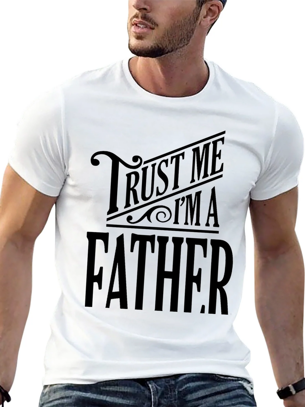Trust Me Im A Father Black T-Shirt product image 4