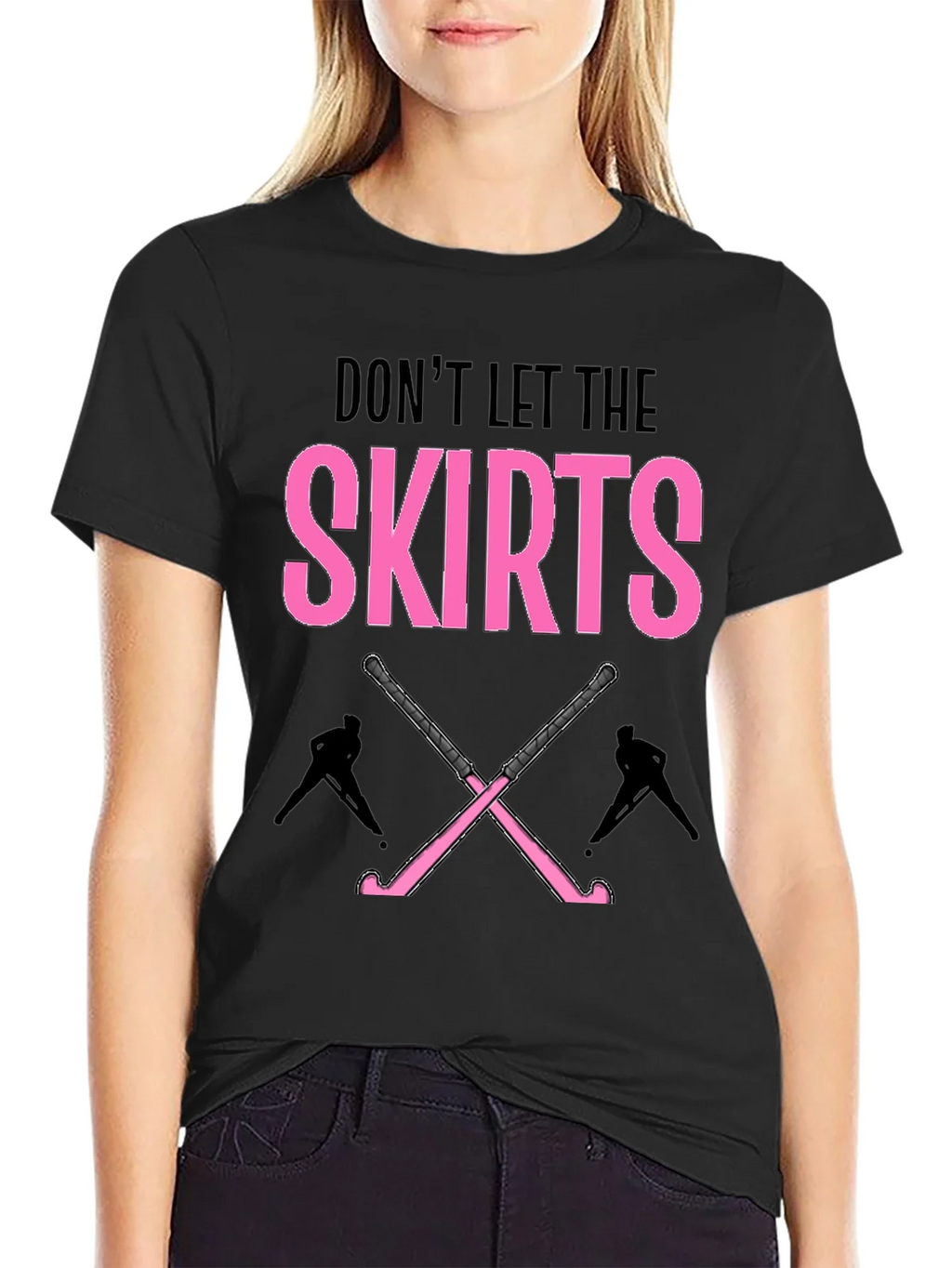 Dont Let The Skirts Hockey T-Shirt product image 5