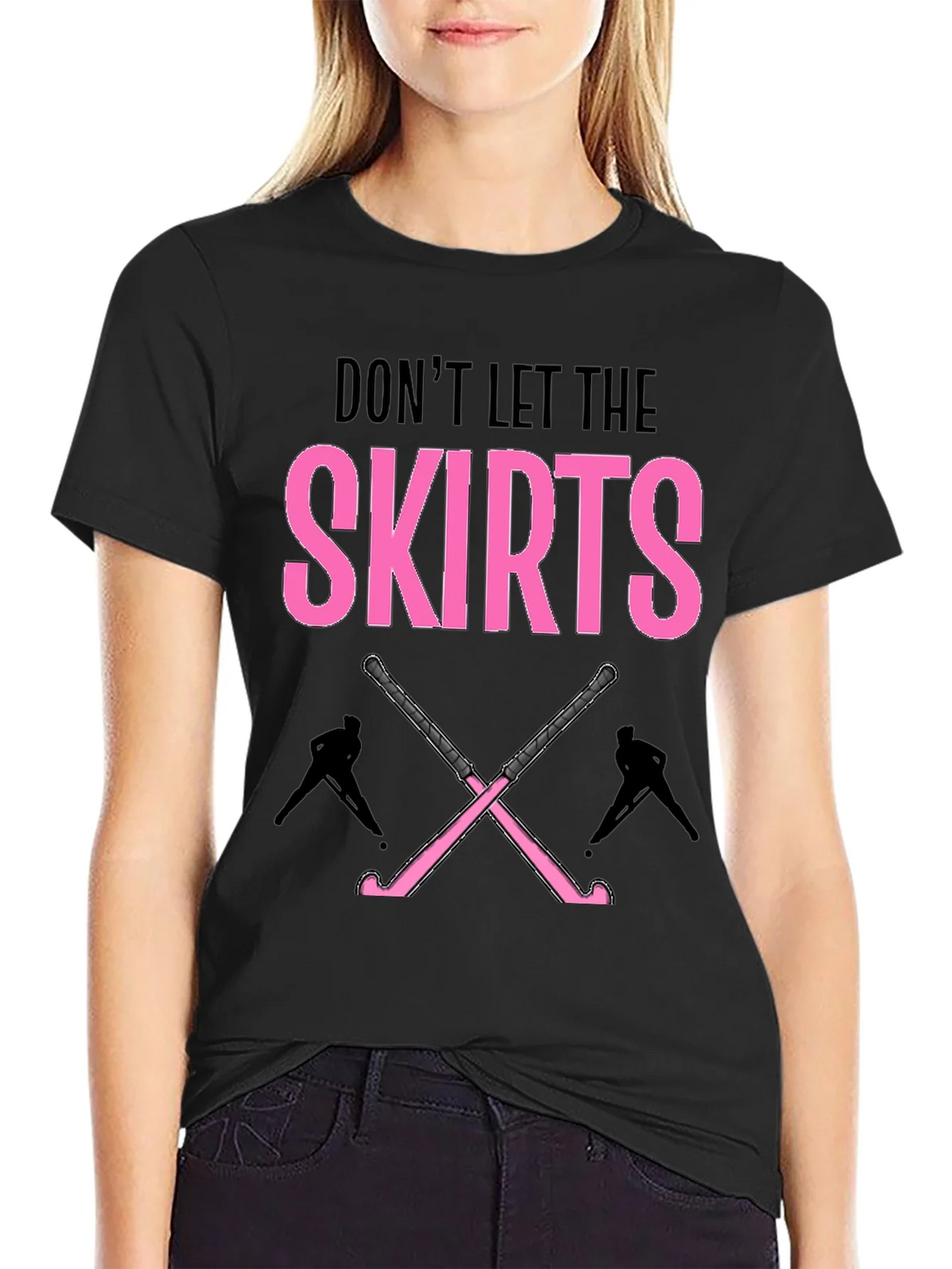 Dont Let The Skirts Hockey T-Shirt product image 5