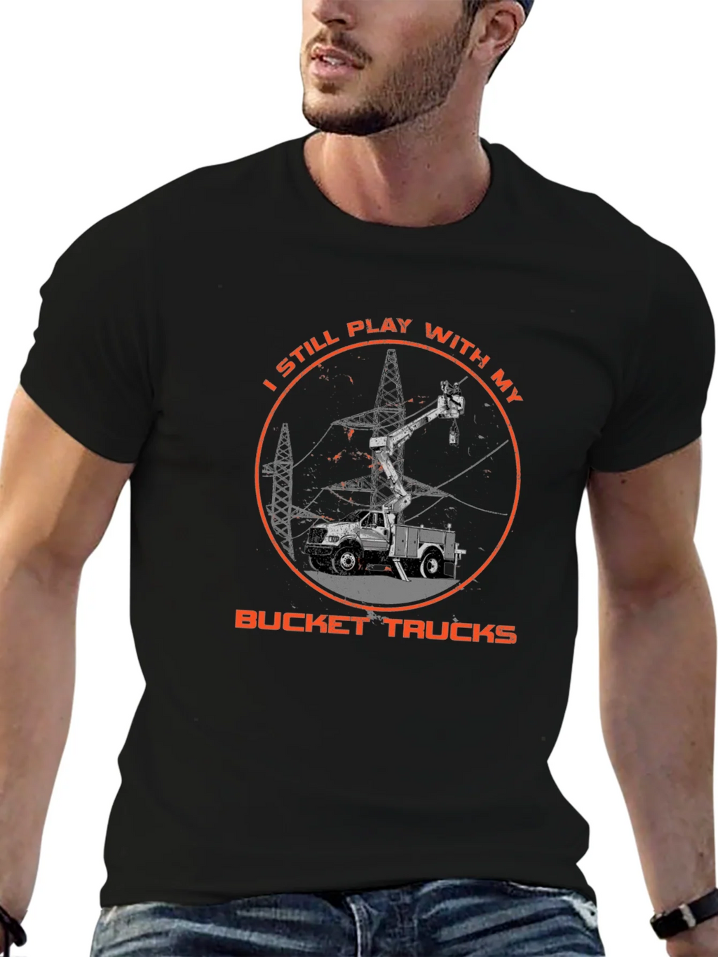 Bucket Truck T-Shirt - Still Play With My Trucks product image 9