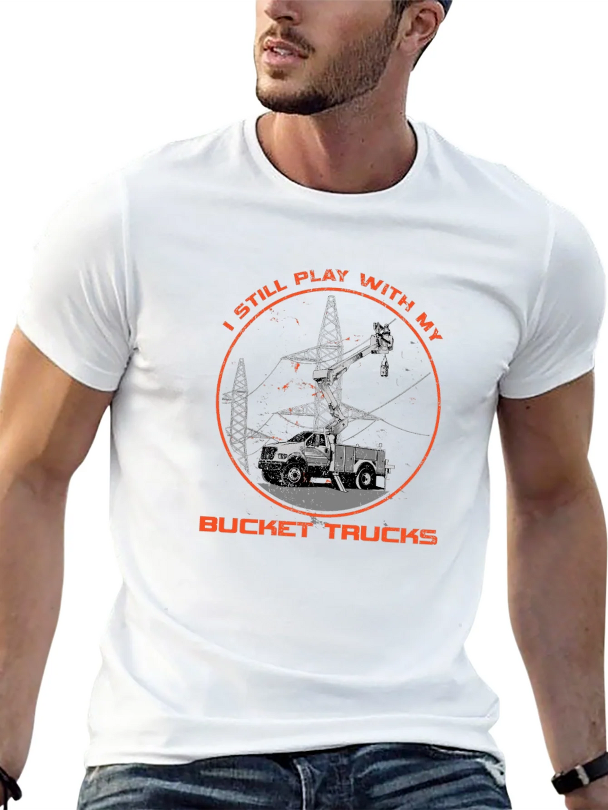Bucket Truck T-Shirt - Still Play With My Trucks product image 4