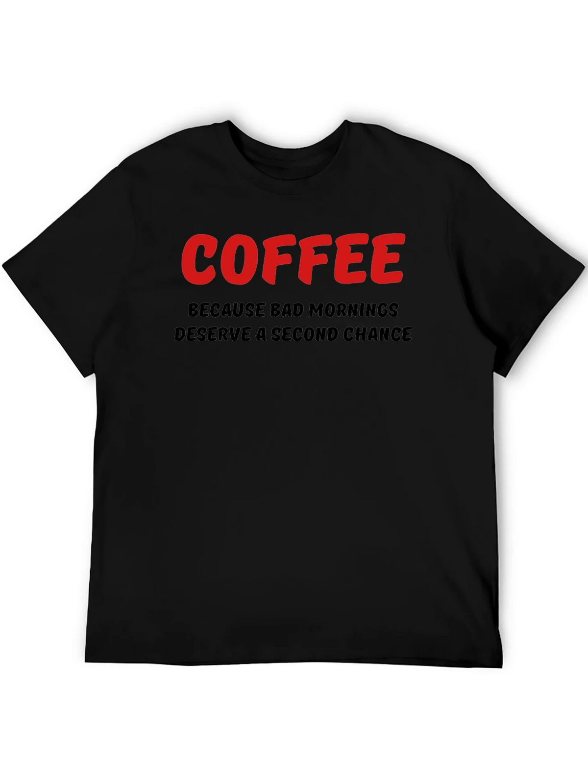 Coffee Second Chance Graphic T-Shirt product image 8