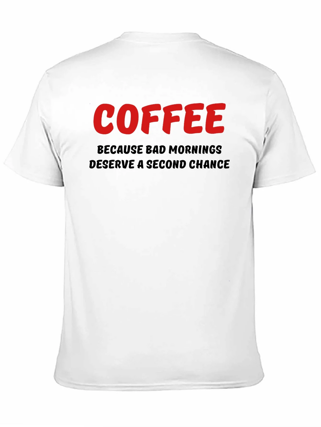 Coffee Second Chance Graphic T-Shirt product image 2